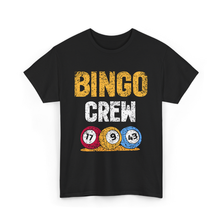 Bingo Crew Game Player Bingo T-Shirt - Black