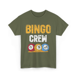 Bingo Crew Game Player Bingo T-Shirt - Military Green