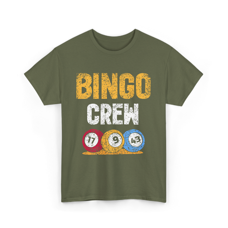 Bingo Crew Game Player Bingo T-Shirt - Military Green