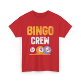 Bingo Crew Game Player Bingo T-Shirt - Red