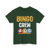 Bingo Crew Game Player Bingo T-Shirt - Forest Green