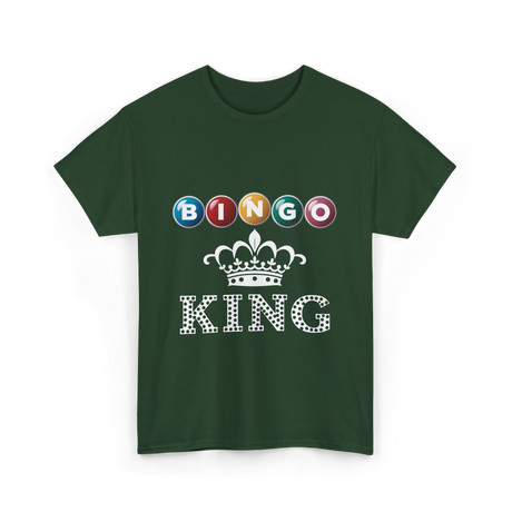 Bingo King Bingo Player T-Shirt - Forest Green