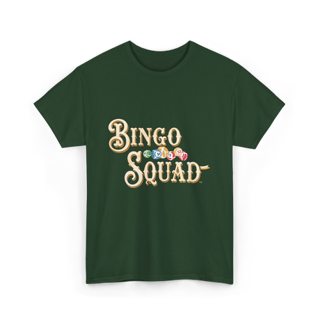 Bingo Squad Bingo Game T-Shirt - Forest Green