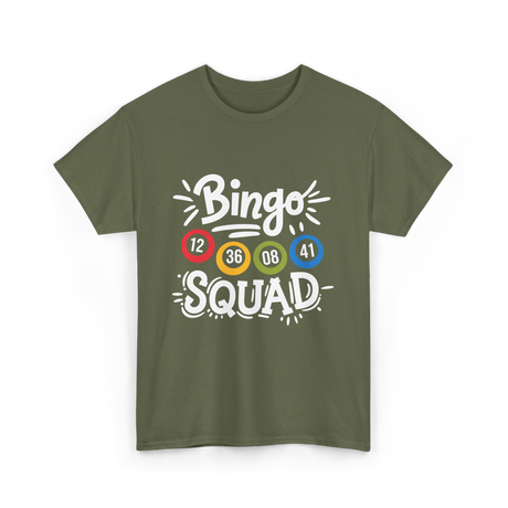 Bingo Squad Bingo Game T-Shirt - Military Green