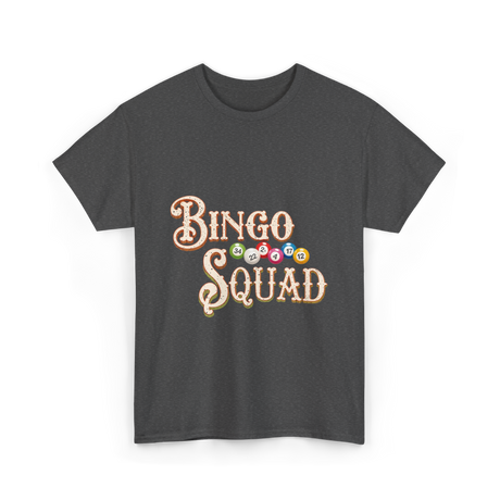 Bingo Squad Bingo Player T-Shirt - Dark Heather