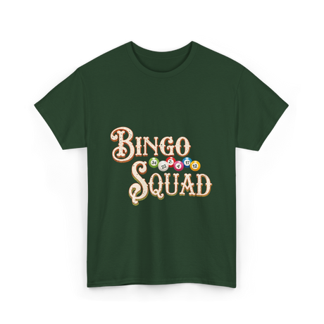 Bingo Squad Bingo Player T-Shirt - Forest Green