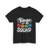 Bingo Squad Bingo Team T-Shirt - Black