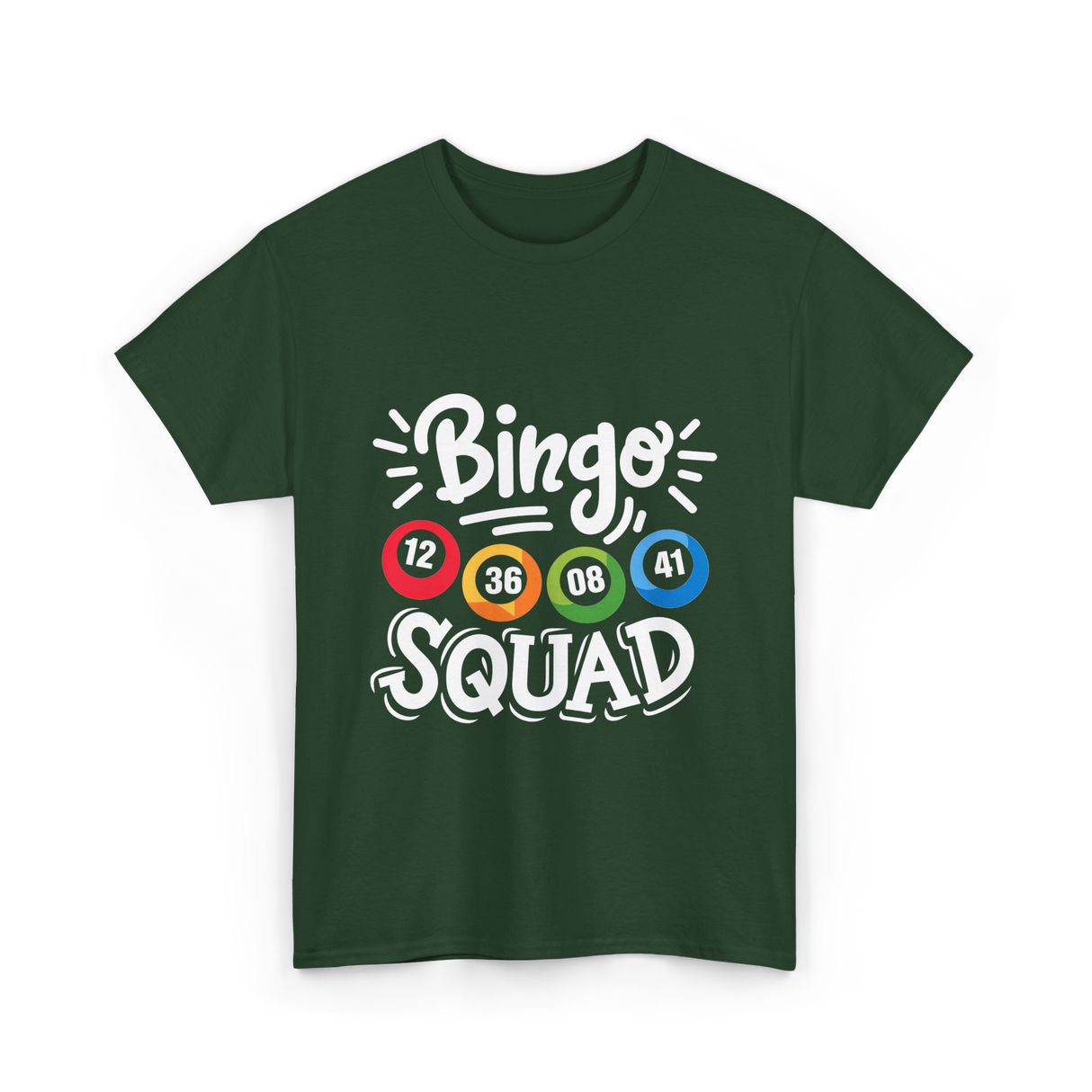 Bingo Squad Bingo Team T-Shirt - Forest Green