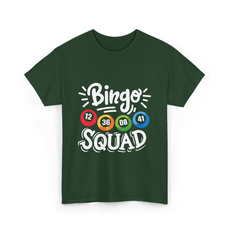 Bingo Squad Bingo Team T-Shirt - Forest Green