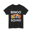 Bingo Squad T-Shirt - Black