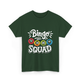 Bingo Squad T-Shirt - Forest Green