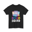 Bingo Squad T-Shirt - Black