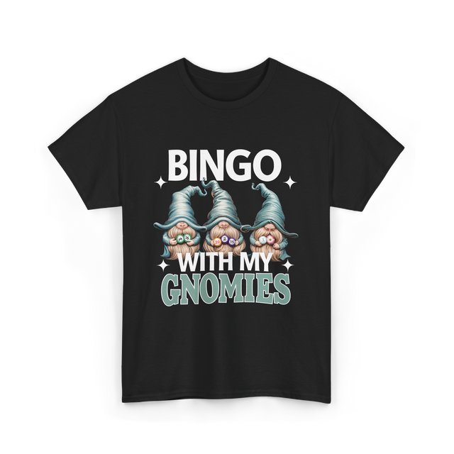 Bingo With My Gnomies Bingo T-Shirt - Black