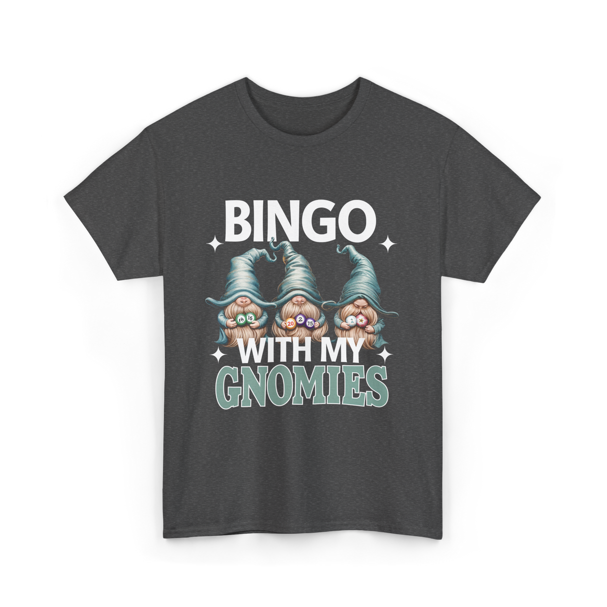 Bingo With My Gnomies Bingo T-Shirt - Dark Heather