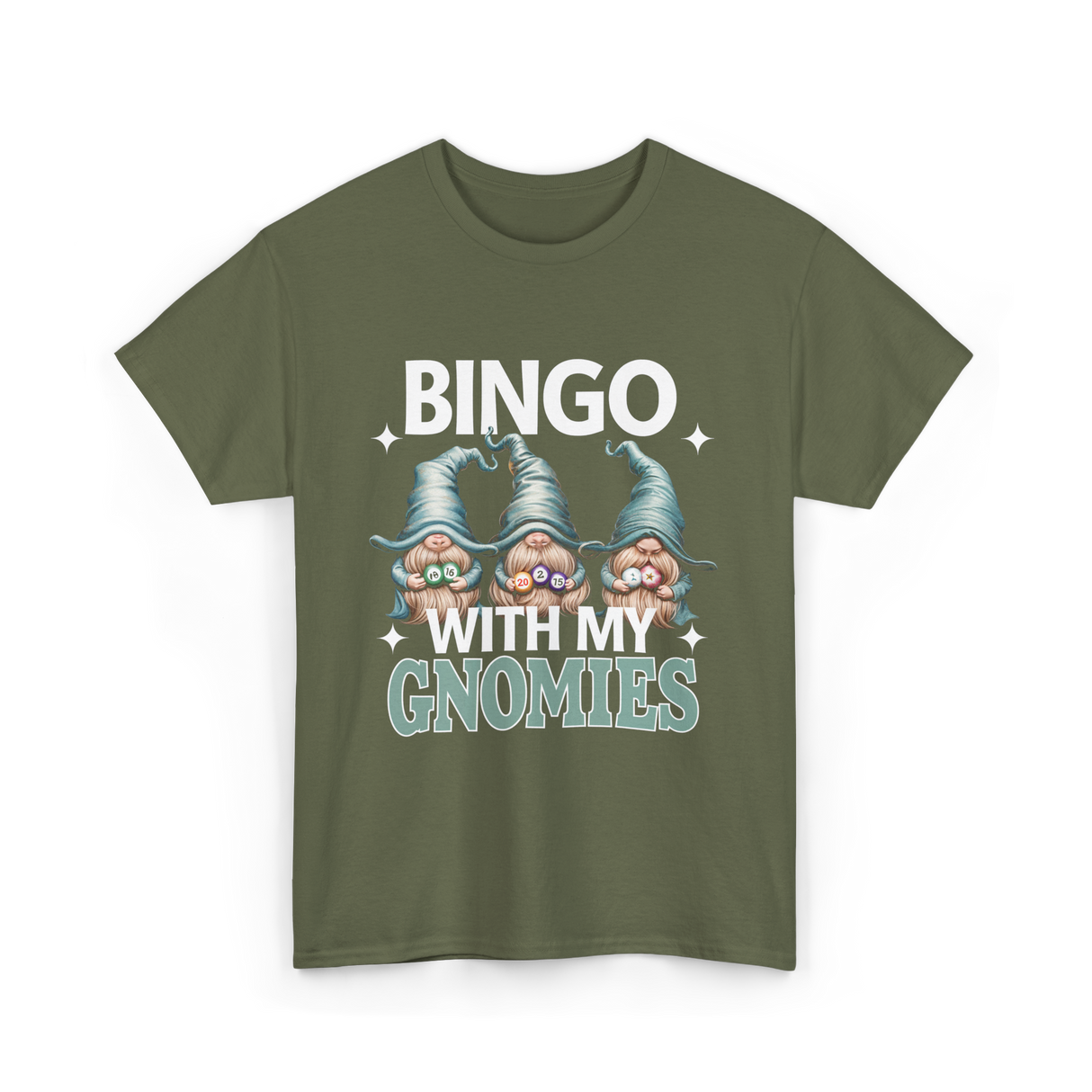 Bingo With My Gnomies Bingo T-Shirt - Military Green