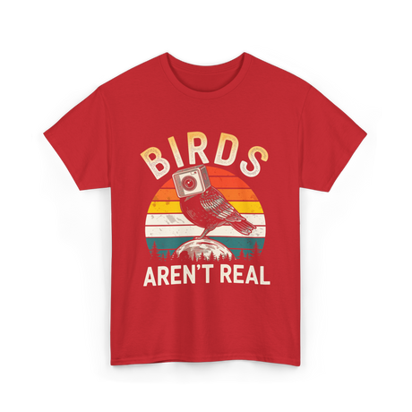 Birds Aren't Real Bird T-Shirt - Red