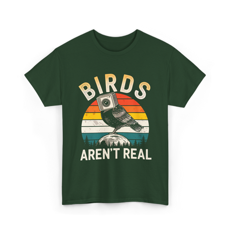 Birds Aren't Real Bird T-Shirt - Forest Green