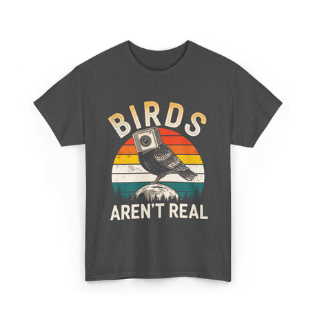 Birds Aren't Real Bird T-Shirt - Dark Heather