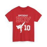 Birthday Boy 10 Martial Arts T-Shirt - Red