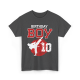 Birthday Boy 10 Martial Arts T-Shirt - Dark Heather