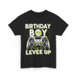 Birthday Boy Level Up Gamer T-Shirt - Black