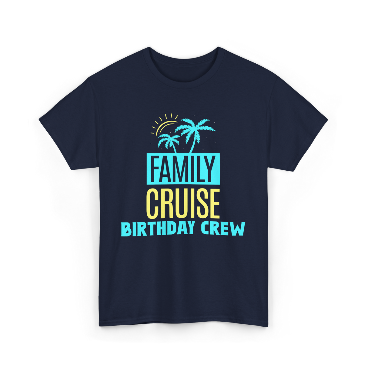 Birthday Crew Cruise Travel T-Shirt - Navy