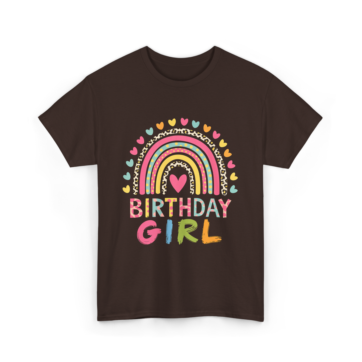 Birthday Girl Rainbow Celebration T-Shirt - Dark Chocolate