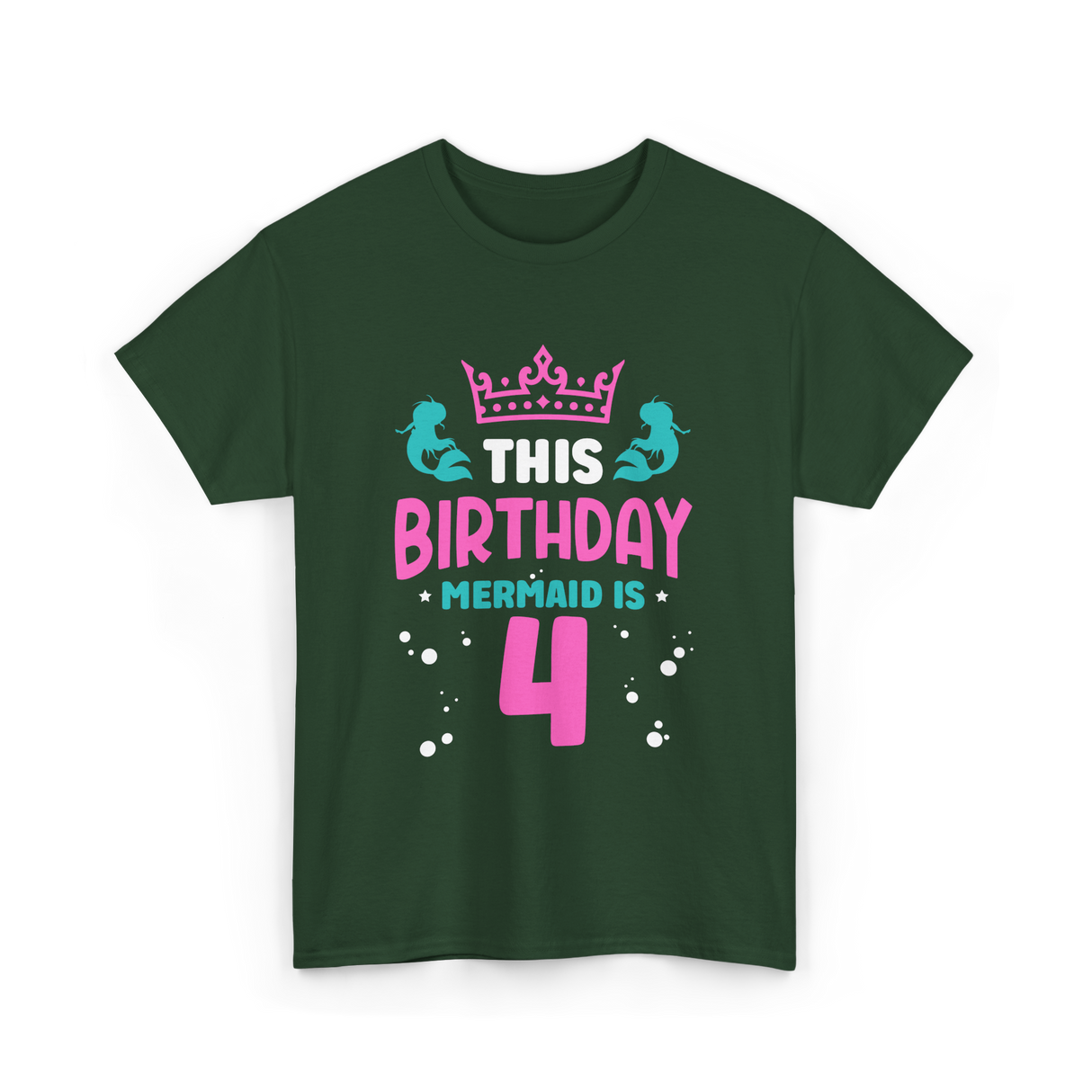 Birthday Mermaid Is 4 Mermaid T-Shirt - Forest Green