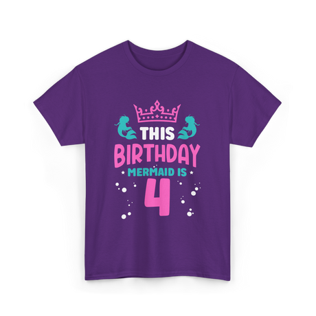 Birthday Mermaid Is 4 Mermaid T-Shirt - Purple