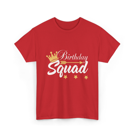 Birthday Squad Birthday Celebration T-Shirt - Red