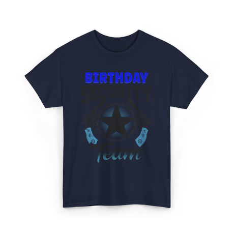 Birthday Team Security Guard T-Shirt - Navy