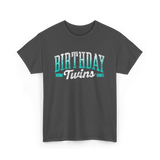 Birthday Twins Celebration Twins T-Shirt - Dark Heather