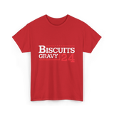 Biscuits Gravy 24 Breakfast Food T-Shirt - Red