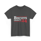 Biscuits Gravy 24 Breakfast Food T-Shirt - Dark Heather