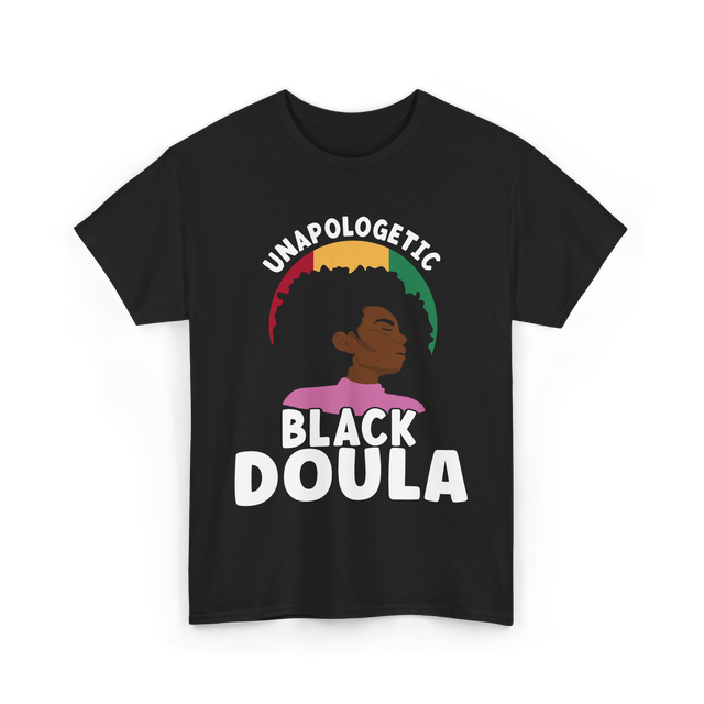 Black Doula Juneteenth African American T-Shirt - Black