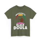 Black Doula Juneteenth African American T-Shirt - Military Green