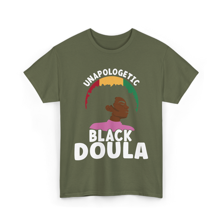 Black Doula Juneteenth African American T-Shirt - Military Green