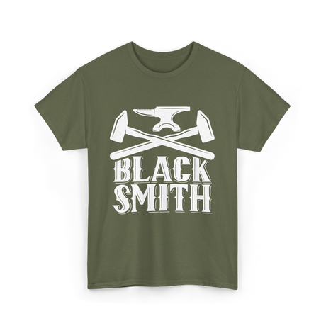 Black Smith Blacksmithing Hobby T-Shirt - Military Green