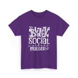 Black Social Workers Matter Social Work T-Shirt - Purple