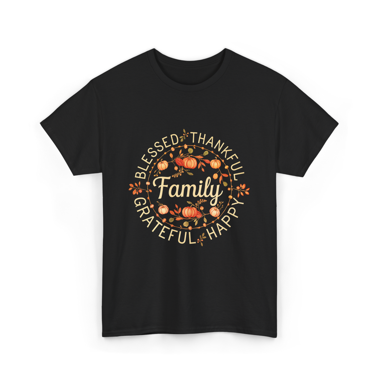 Blessed Thankful Family Grateful T-Shirt - Black