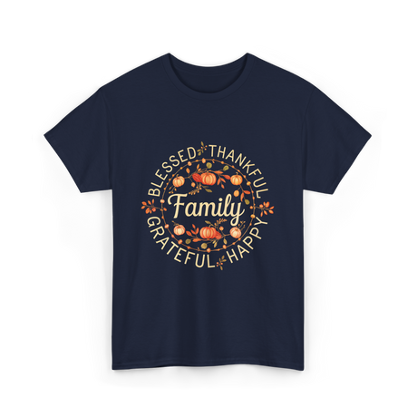 Blessed Thankful Family Grateful T-Shirt - Navy