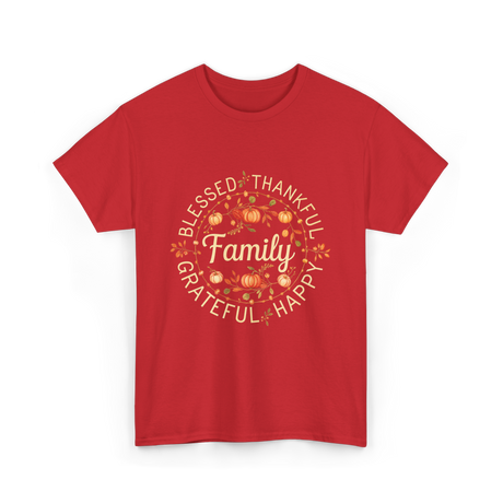 Blessed Thankful Family Grateful T-Shirt - Red