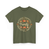 Blessed Thankful Family Grateful T-Shirt - Military Green