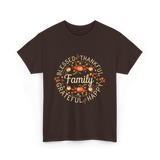 Blessed Thankful Family Grateful T-Shirt - Dark Chocolate
