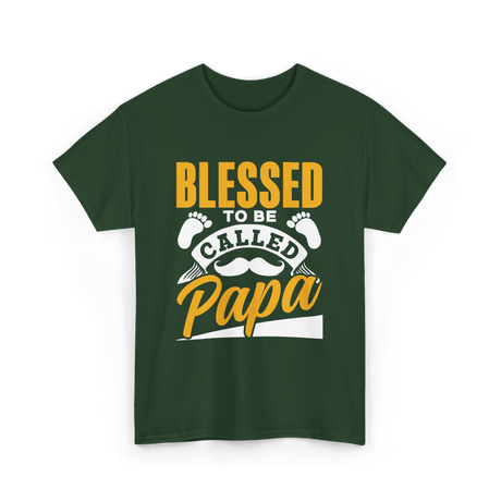 Blessed To Be Called Papa Dad T-Shirt - Forest Green