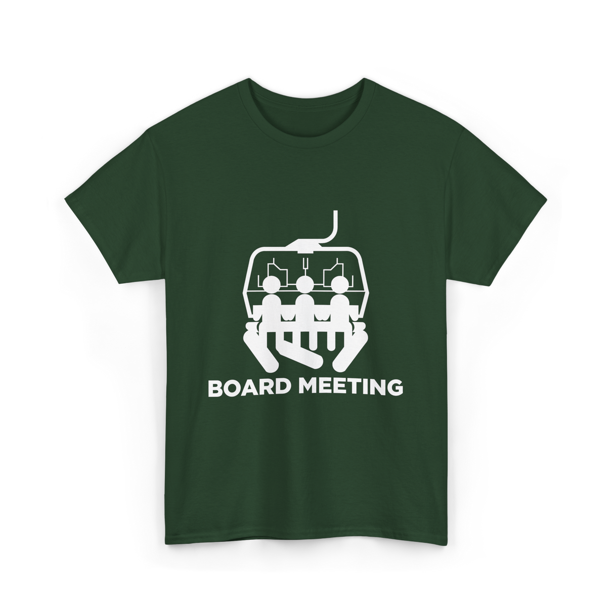 Board Meeting Snowboarding Skiing T-Shirt - Forest Green