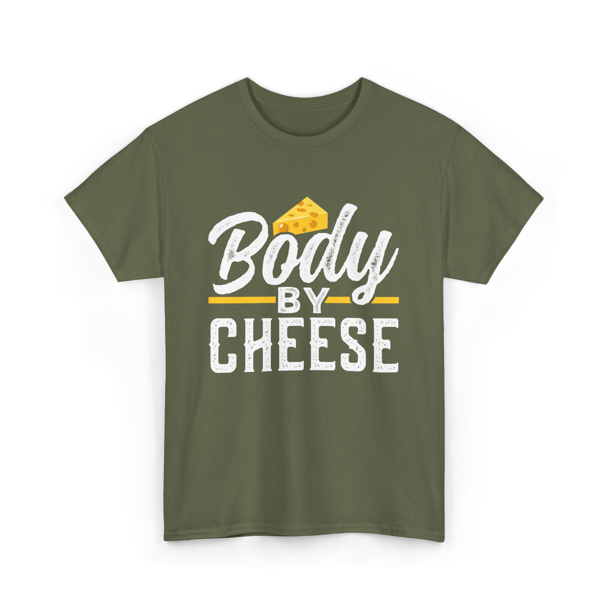 Body By Cheese Cheese Lover T-Shirt - Military Green