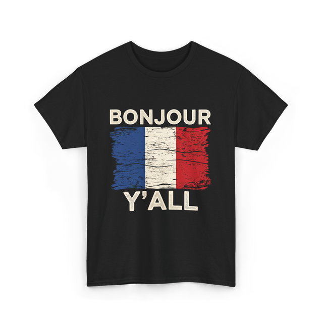 Bonjour Y'All France Pride T-Shirt - Black