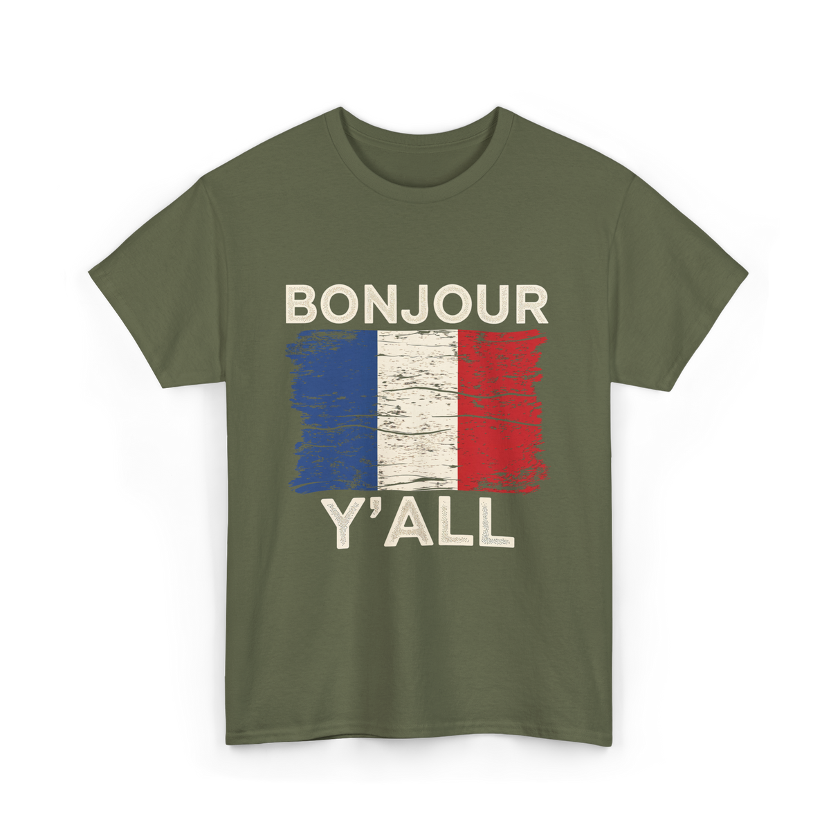 Bonjour Y'All France Pride T-Shirt - Military Green