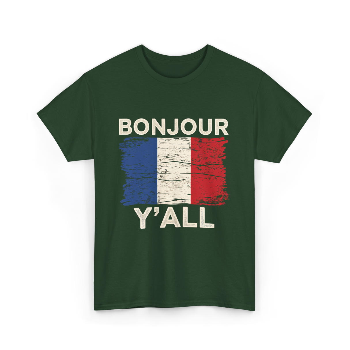 Bonjour Y'All France Pride T-Shirt - Forest Green